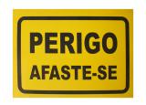 Placa Perigo Afaste-se - Plastcor